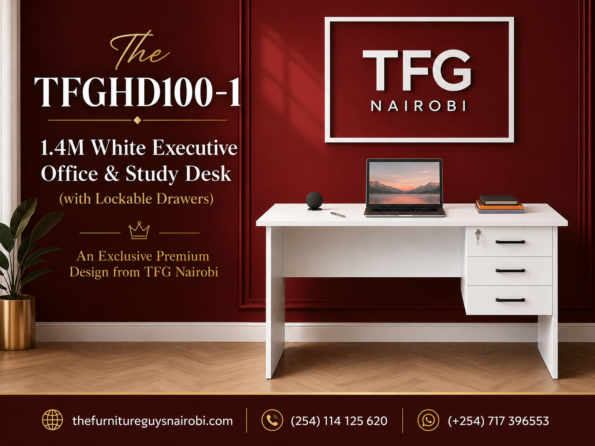 Promotional banner for the TFGHD100-1 1.4M white executive office desk featuring 3 lockable drawers, staged in a premium home office in Hurlingham along Argwings Kodhek Road, Nairobi.