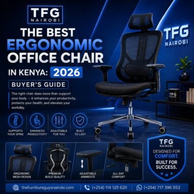 Best Ergonomic Office Chair in Kenya: 2026 Buyer’s Guide